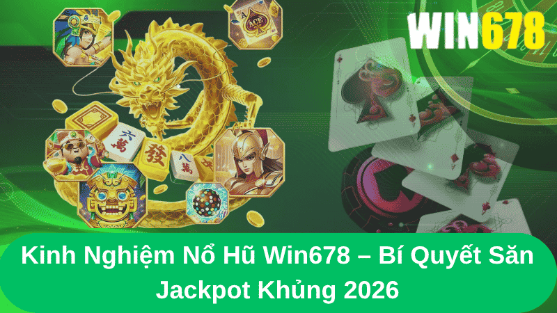 WIN678 Nổ hũ