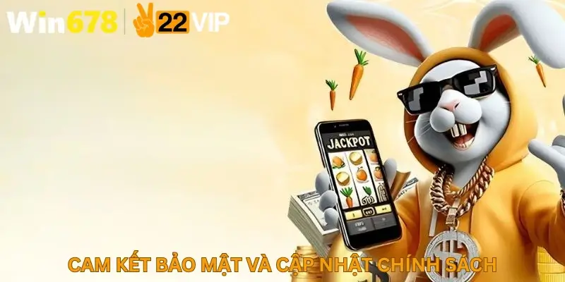 chính sách bảo mật WIN678 1 Giới thiệu Chính sách bảo mật win678