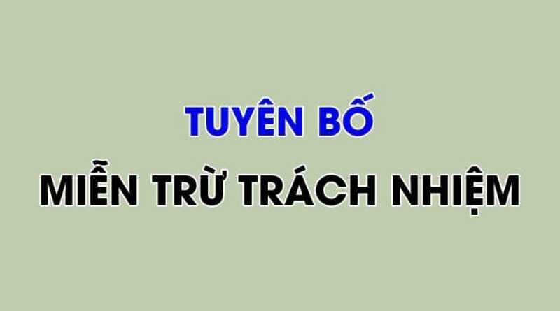 Lưu ý trong Tuyên bố trách nhiệm win678